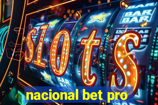 nacional bet pro